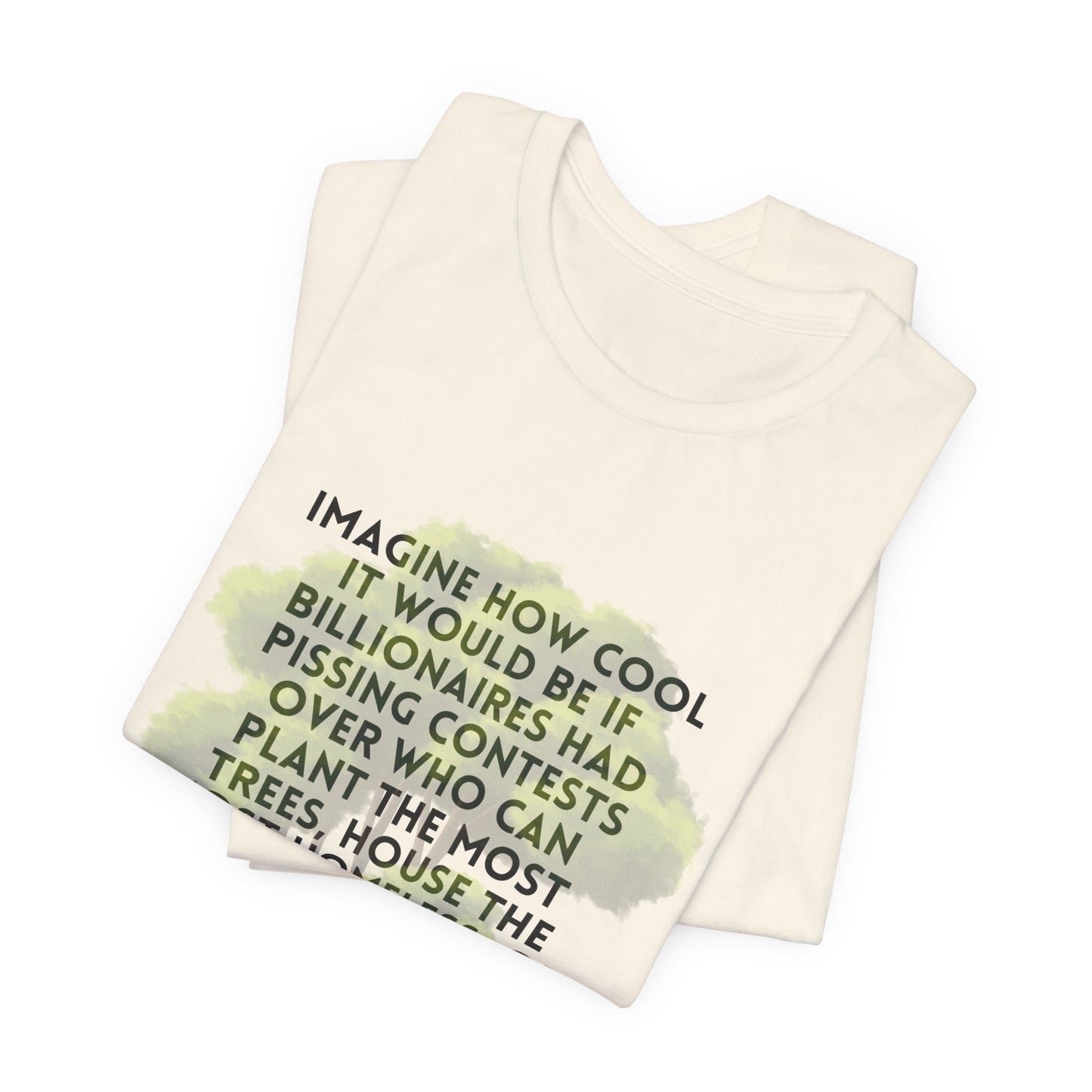 Eco-Justice Tee — “Imagine How Cool…” Environmental Activist T-Shirt
