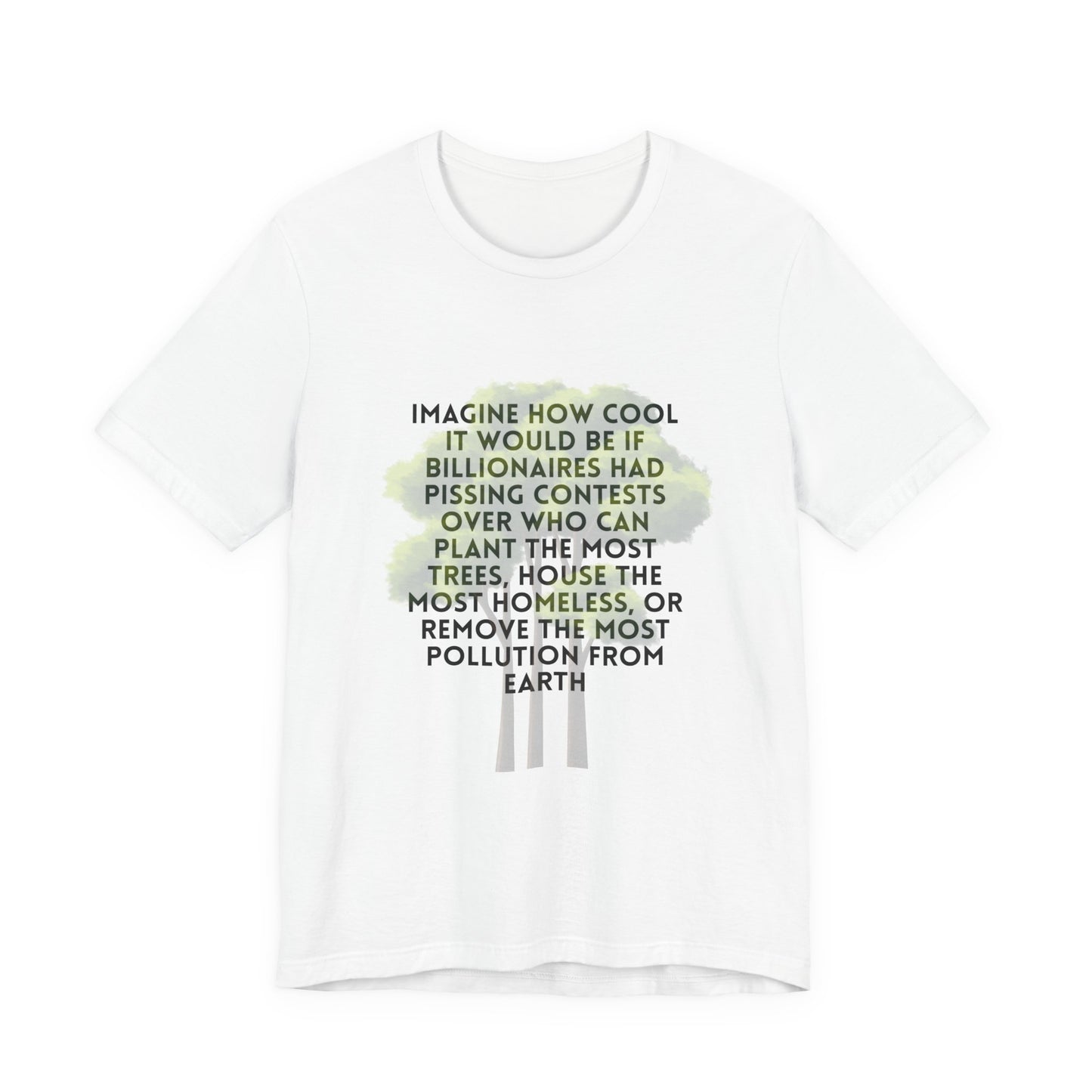 Eco-Justice Tee — “Imagine How Cool…” Environmental Activist T-Shirt