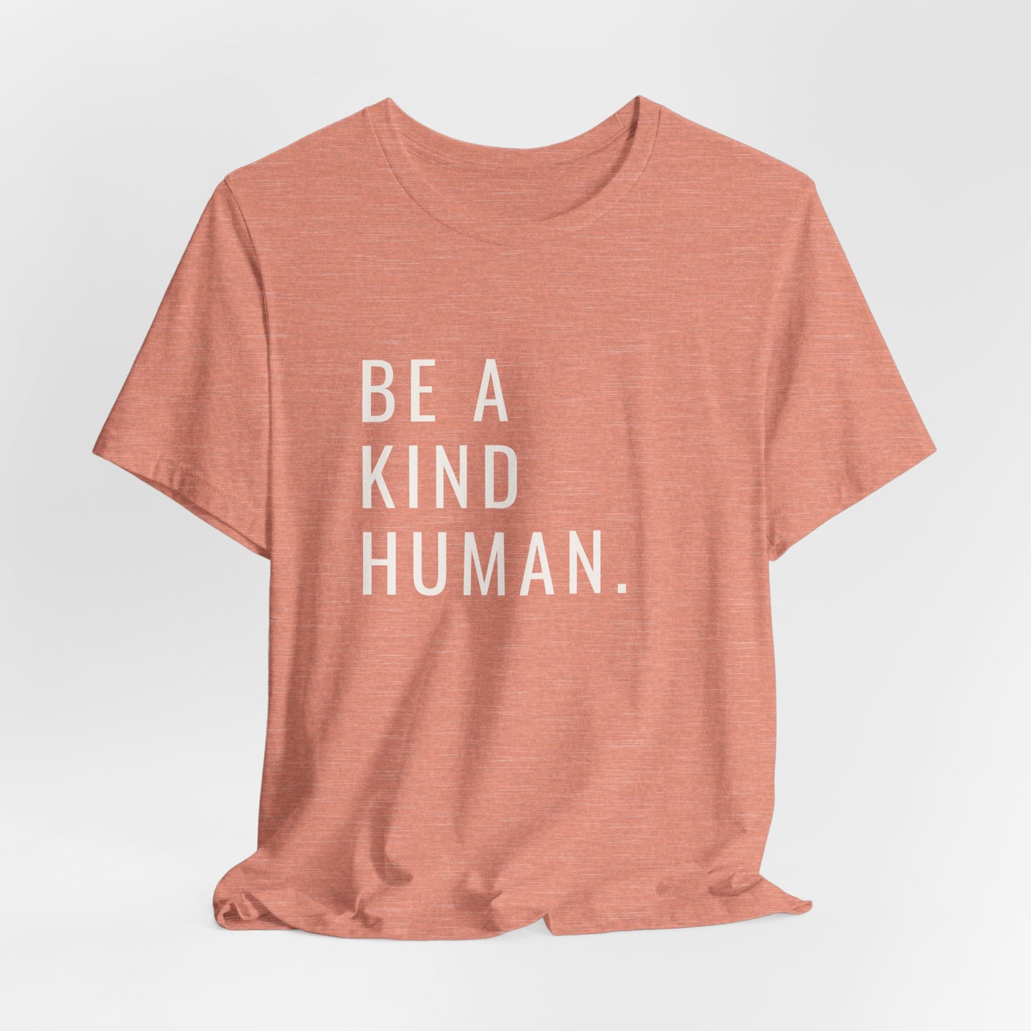 Be A Kind Human Tee