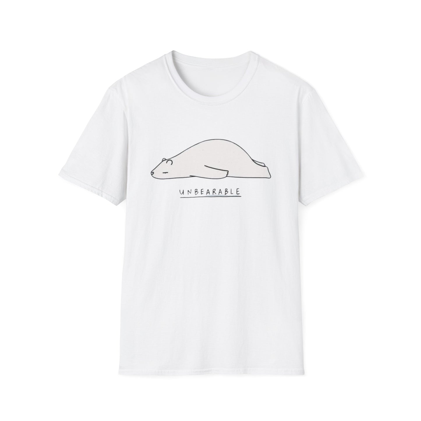 T-Shirt 'Unbearable' Design
