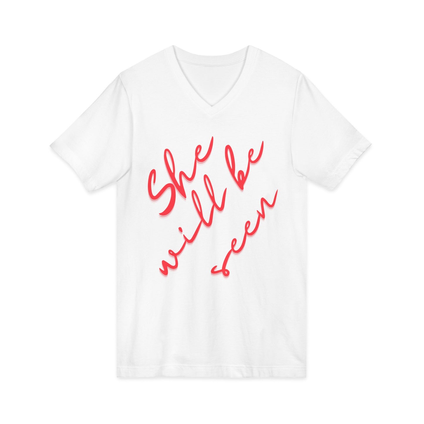 She Will Be Seen V-Neck Tee