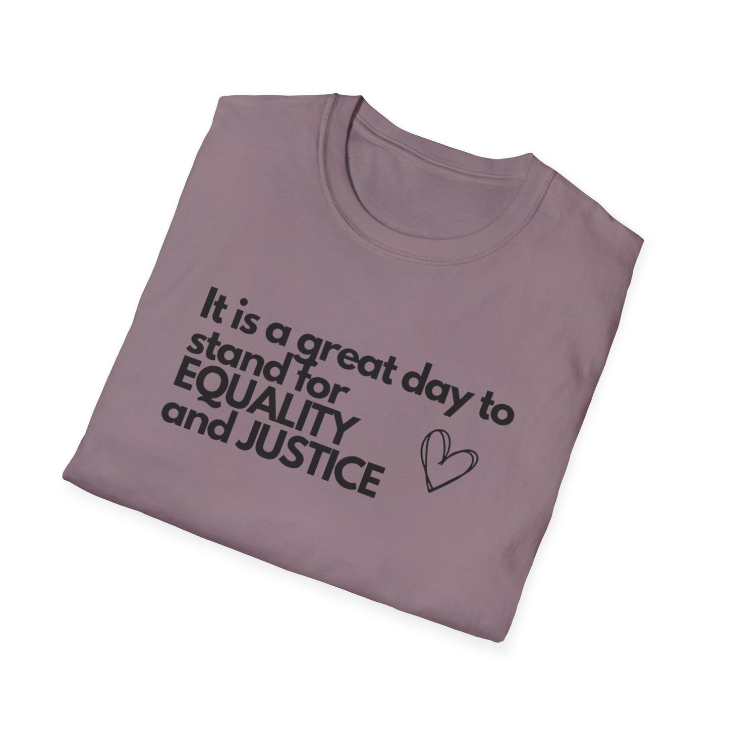 It's a great day to stand for equality and justice