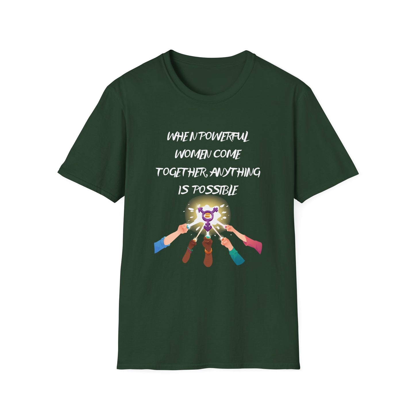 Female Empowerment - When powerful women come together we are unstoppable  Softstyle T-Shirt