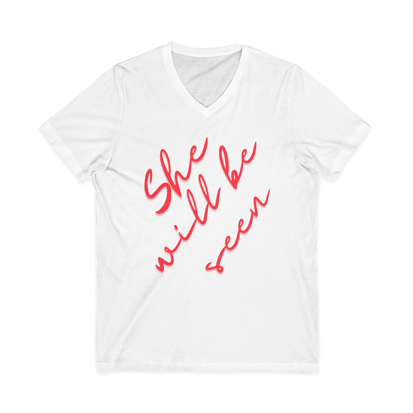 She Will Be Seen V-Neck Tee
