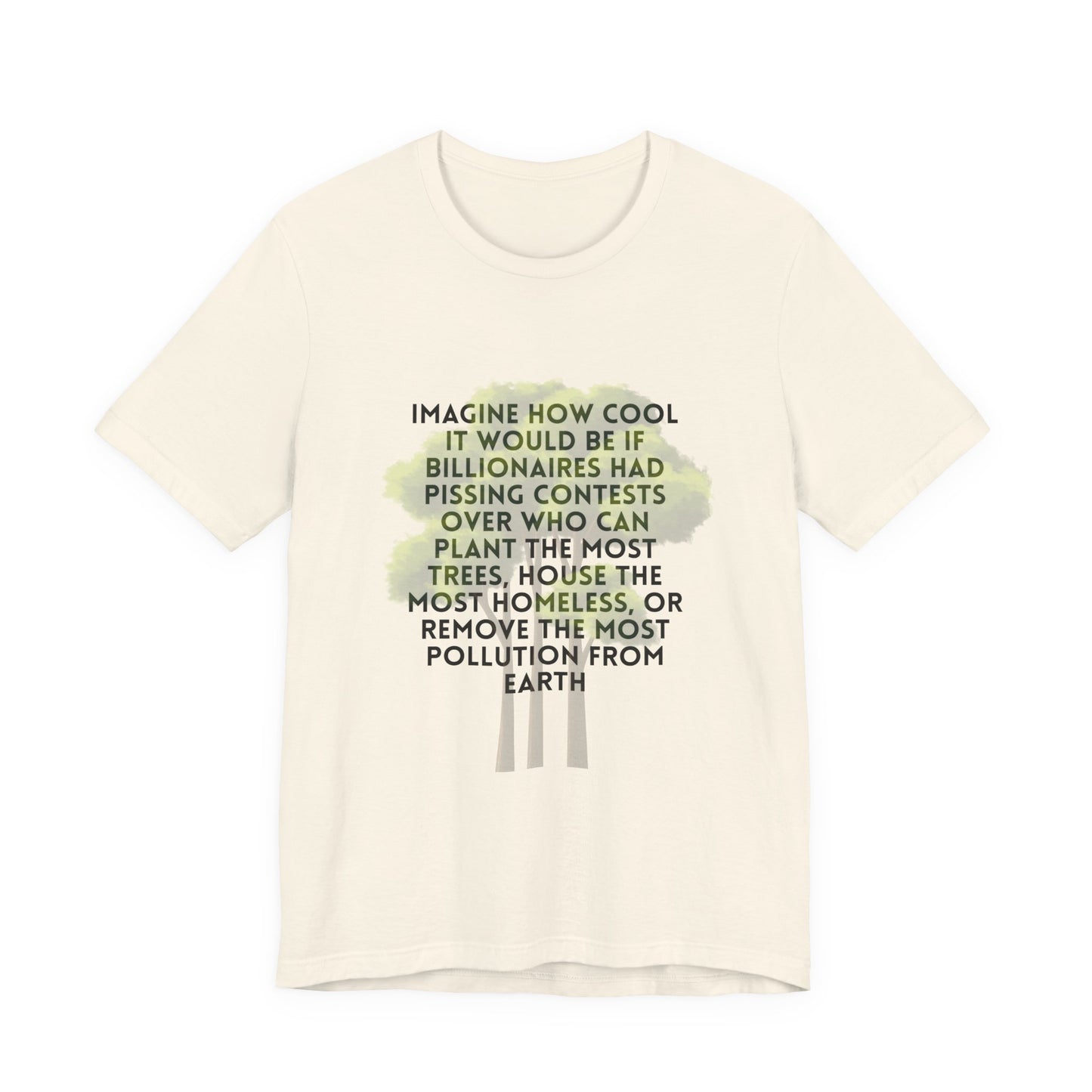 Eco-Justice Tee — “Imagine How Cool…” Environmental Activist T-Shirt